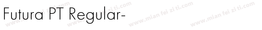 Futura PT Regular字体转换